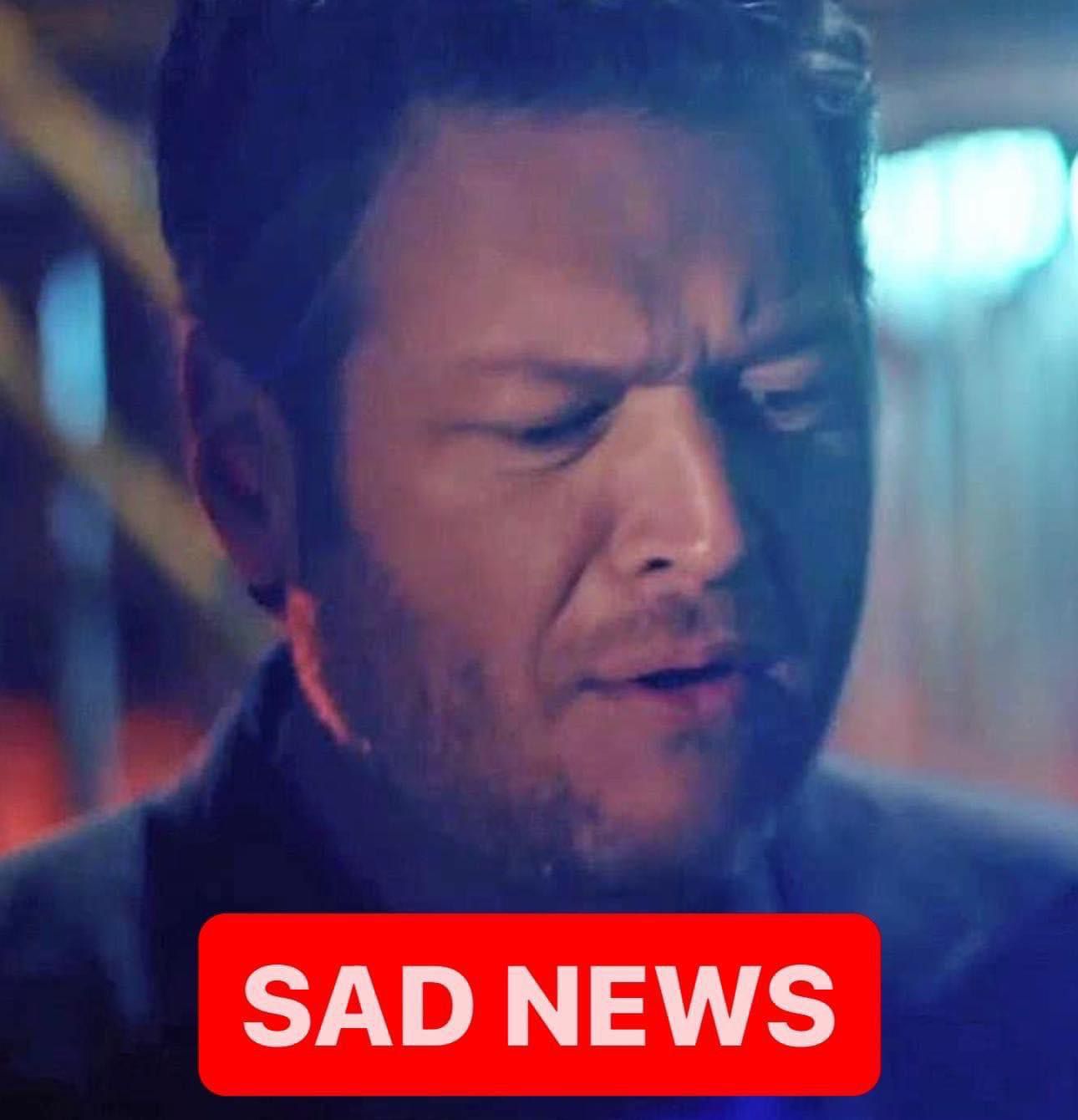 Our thoughts and prayers for Blake Shelton