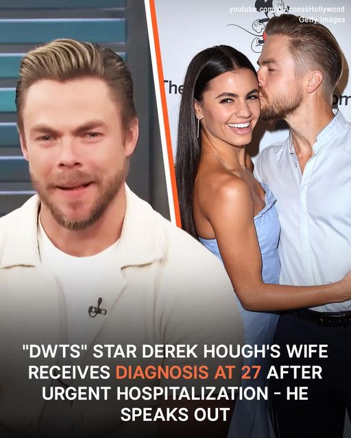 Derek Hough Shares Urgent Message regarding Wife’s Health Crisis